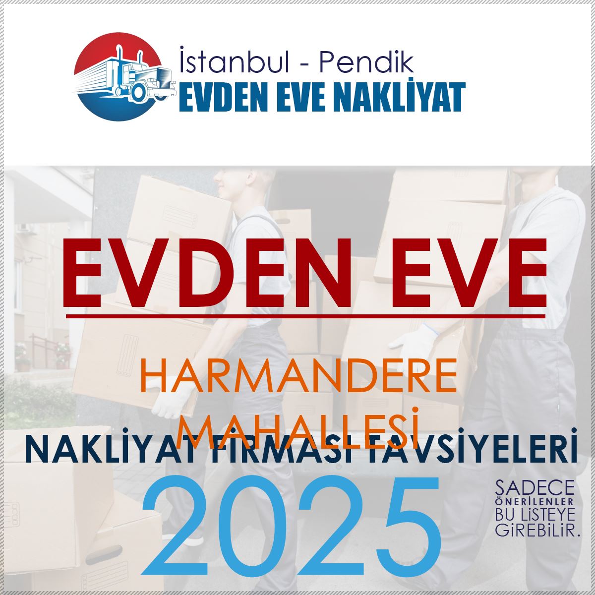 Harmandere Evden Eve Nakliyat Firmaları