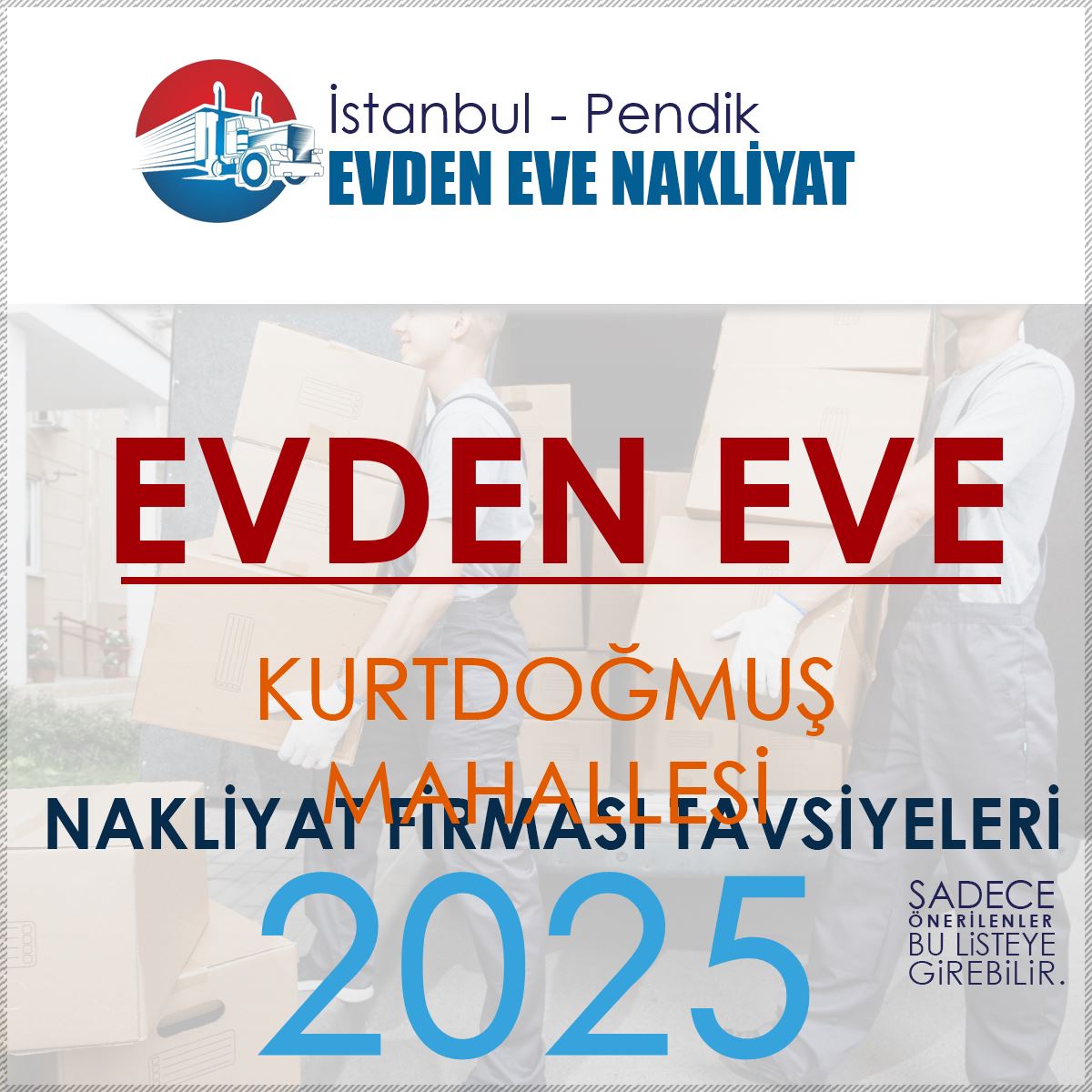 Kurtdoğmuş Evden Eve Nakliyat Firmaları